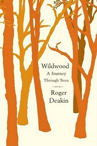 Wildwood by Roger Deakin