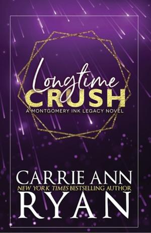 Longtime Crush by Carrie Ann Ryan