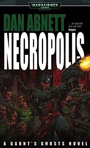 Necropolis by Dan Abnett