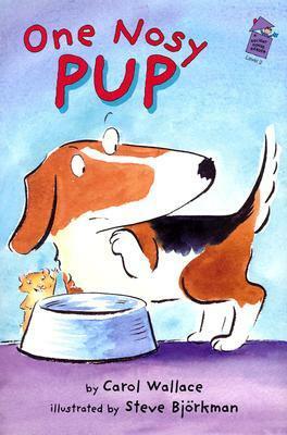 One Nosy Pup by Carol Wallace