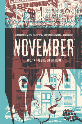 November Volume I by Matt Fraction