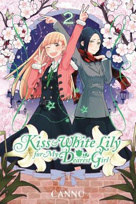 Kiss and White Lily for My Dearest Girl, Volume 2 by Canno