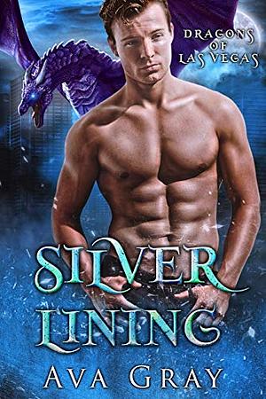 Silver Lining by Ava Gray