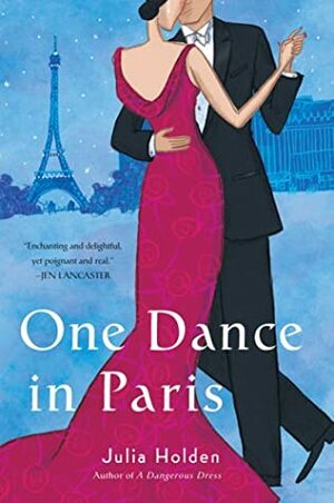 One Dance In Paris by Julia Holden