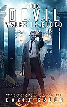 The Devil Walks in Blood by David Green