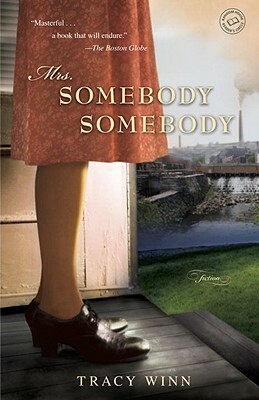 Mrs. Somebody Somebody by Tracy Winn