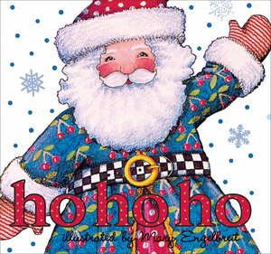 Ho Ho Ho by Mary Engelbreit