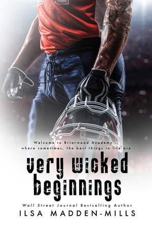 Very Wicked Beginnings by Ilsa Madden-Mills