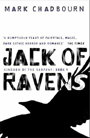 Jack of Ravens by Mark Chadbourn