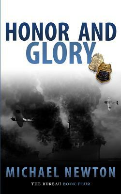 Honor and Glory: An FBI Crime Thriller by Michael Newton