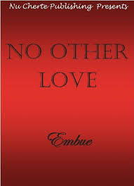 No Other Love by Embue