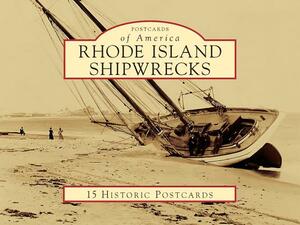 Rhode Island Shipwrecks by Charlotte Taylor