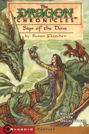Sign of the Dove by Susan Fletcher