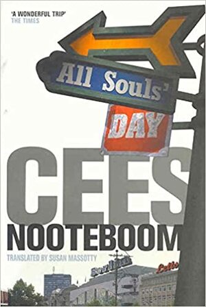 All Souls' Day by Cees Nooteboom