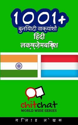 1001+ Basic Phrases Hindi - Luxembourgish by Gilad Soffer