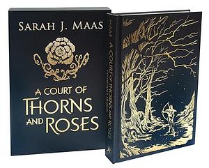 A Court of Thorns and Roses Collector's Edition by Sarah J. Maas