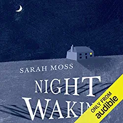 Night Waking by Sarah Moss