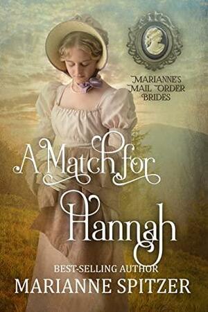 A Match for Hannah by Marianne Spitzer