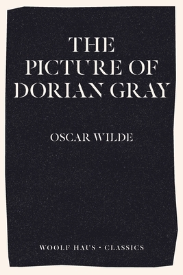 The Picture of Dorian Gray by Oscar Wilde