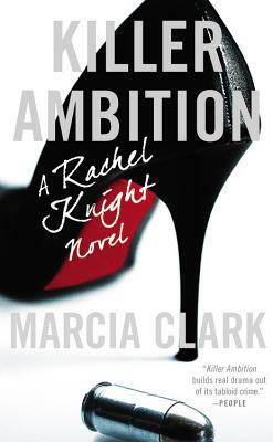 Killer Ambition by Marcia Clark