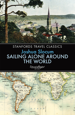 Sailing Alone Around the World by Captain Joshua Slocum