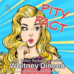 Pity Pact by Whitney Dineen