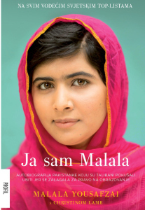 Ja sam Malala : autobiografija Pakistanke koju su talibani pokušali ubiti jer se zalagala za pravo na obrazovanje by Christina Lamb, Katja Mihovilović, Malala Yousafzai