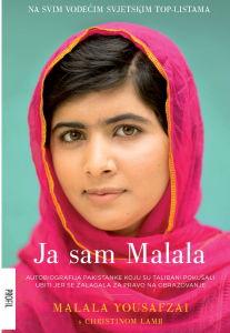 Ja sam Malala : autobiografija Pakistanke koju su talibani pokušali ubiti jer se zalagala za pravo na obrazovanje by Christina Lamb, Malala Yousafzai, Katja Mihovilović