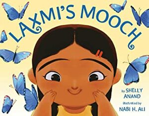 Laxmi's Mooch by Nabi H. Ali, Shelly Anand