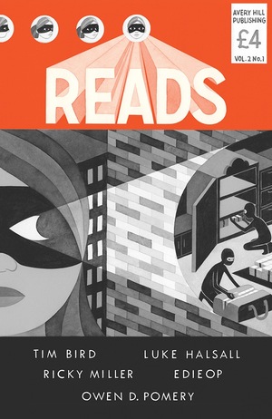 Reads issue 1 by Ricky Miller, Edie Op, Owen D. Pomery, Luke J. Halsall