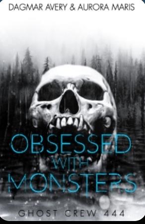 Obsessed with Monsters by Dagmar Avery
