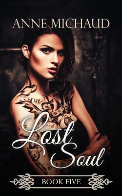 Lost Soul by Anne Michaud