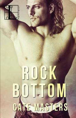 Rock Bottom by Cate Masters