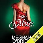The Muse by Meghan O'Brien