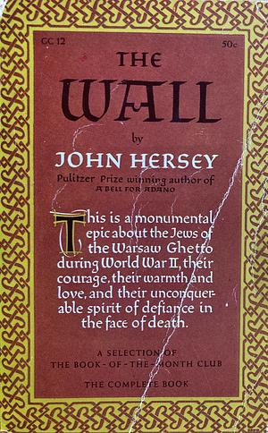 The Wall by John Hersey