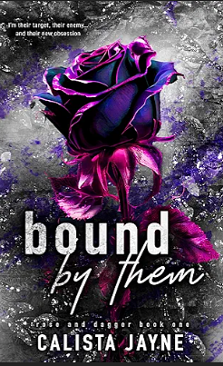 Bound by Them by Calista Jayne, Calista Jayne