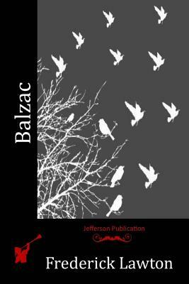 Balzac by Frederick Lawton