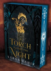 A Torch Against the Night by Sabaa Tahir