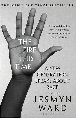 The Fire This Time by Jesmyn Ward