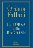 La forza della ragione by Oriana Fallaci