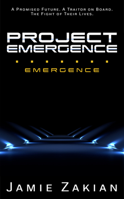 Project Emergence by Jamie Zakian