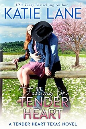 Falling for Tender Heart by Katie Lane