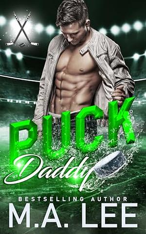 Puck Daddy by M.A. Lee