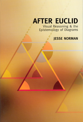 After Euclid, Volume 175 by Jesse Norman