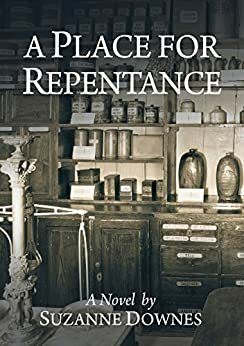 A Place For Repentance by Suzanne Downes