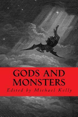 Gods and Monsters by Matt Anon, Lucien Von Wolfe, Steve Dee