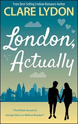 London, Actually by Clare Lydon