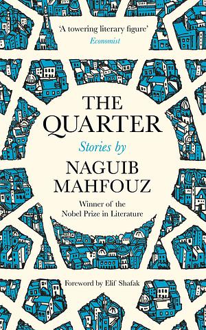 The Quarter by Naguib Mahfouz