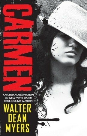 Carmen by Walter Dean Myers