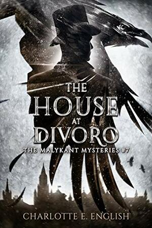 The House at Divoro by Charlotte E. English